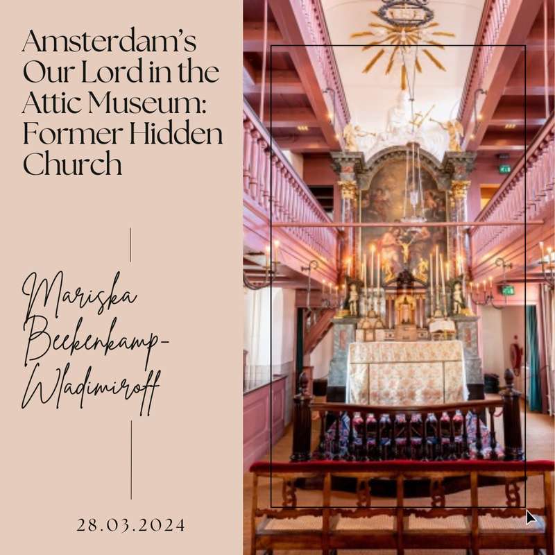 Exploring Amsterdam's Secret Churches and Their Unique Facades